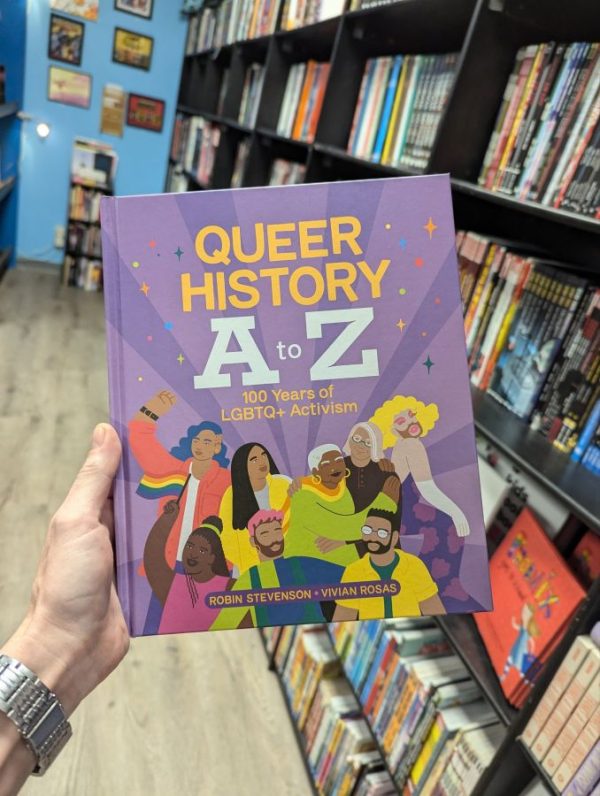 Queer History A to Z: 100 Years of LGBTQ+ Activism