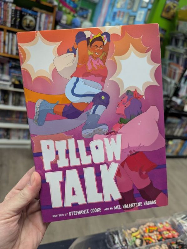 Pillow Talk hardcover graphic novel 
by Stephanie Cooke and Mel Valentine Vargas