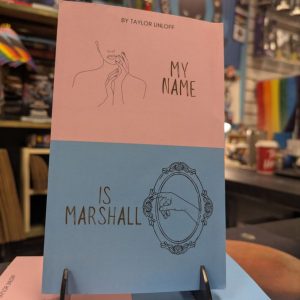 My Name Is Marshall
by Taylor Linloff